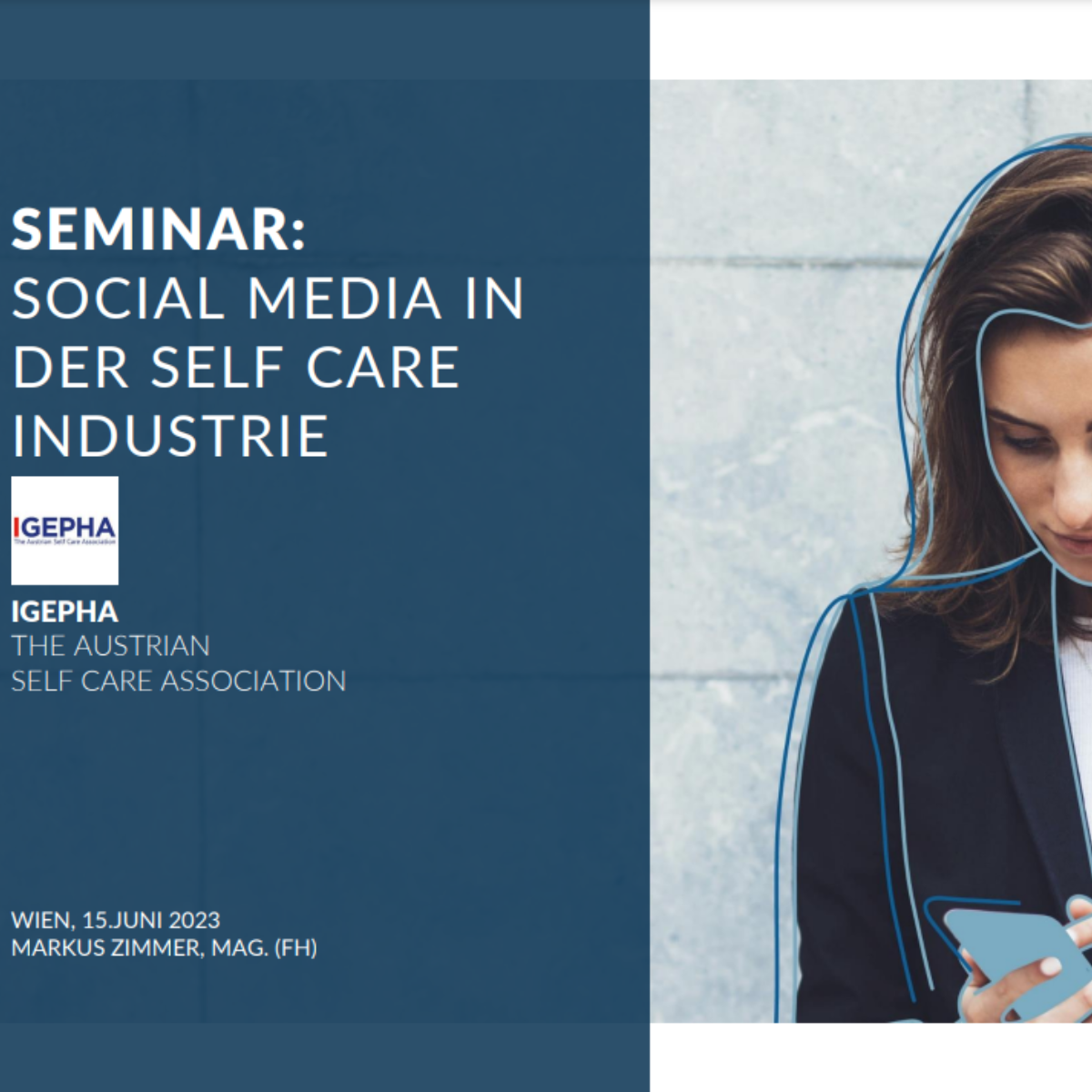 IGEPHA Fortbildung Social Media in der Self Care Industrie